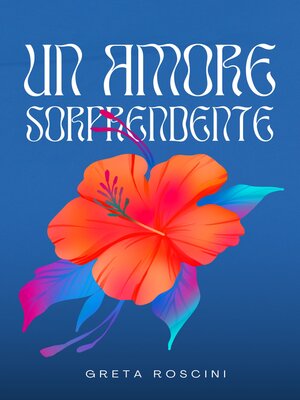 cover image of Un amore sorprendente